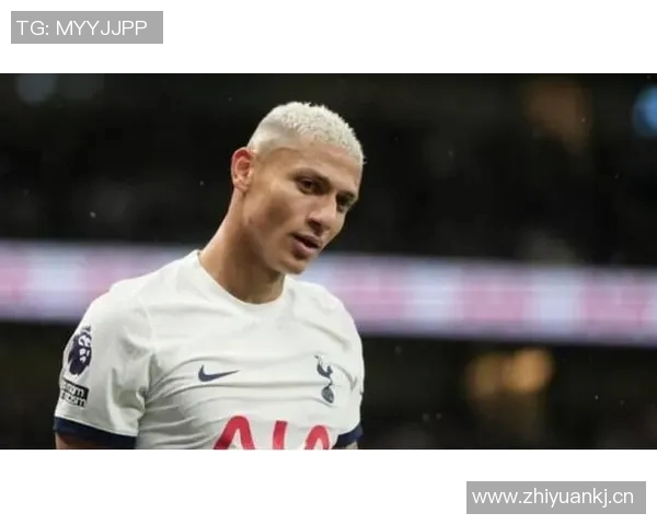 理查利森热刺百场里程碑回顾贡献23球11助攻展现出色表现